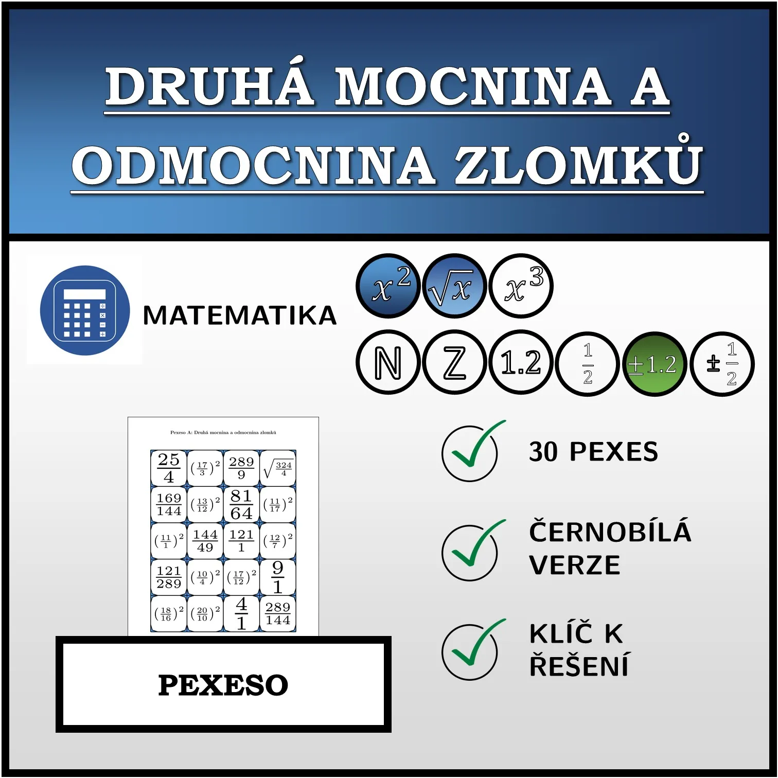 Pexeso: Druhá mocnina a odmocnina zlomků