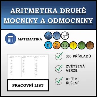 Pracovní list: Aritmetika druhé mocniny a odmocniny