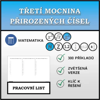 Pracovní list: Třetí mocnina přirozených čísel