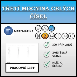 Pracovní list: Třetí mocnina celých čísel