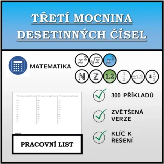 Pracovní list: Třetí mocnina desetinných čísel
