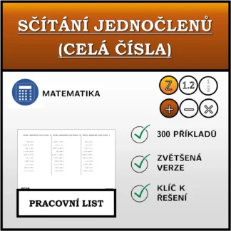 Pracovní list: Sčítání jednočlenů (celá čísla)