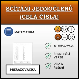 Přiřazovačka: Sčítání jednočlenů (celá čísla)
