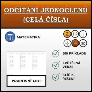 Pracovní list: Odčítání jednočlenů (celá čísla)