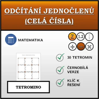 Tetromino: Odčítání jednočlenů (celá čísla)