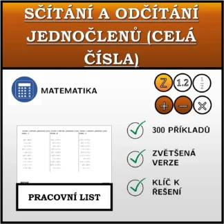 Pracovní list: Sčítání a odčítání jednočlenů (celá čísla)