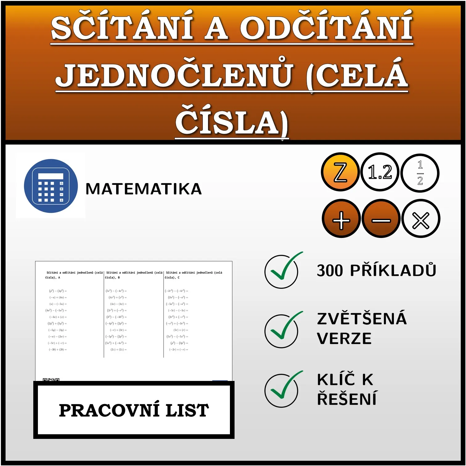 Pracovní list: Sčítání a odčítání jednočlenů (celá čísla)