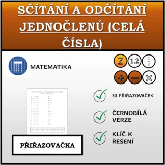 Přiřazovačka: Sčítání a odčítání jednočlenů (celá čísla)