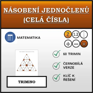 Trimino: Násobení jednočlenů (celá čísla)