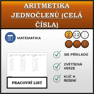 Pracovní list: Aritmetika jednočlenů (celá čísla)