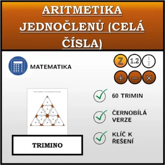 Trimino: Aritmetika jednočlenů (celá čísla)