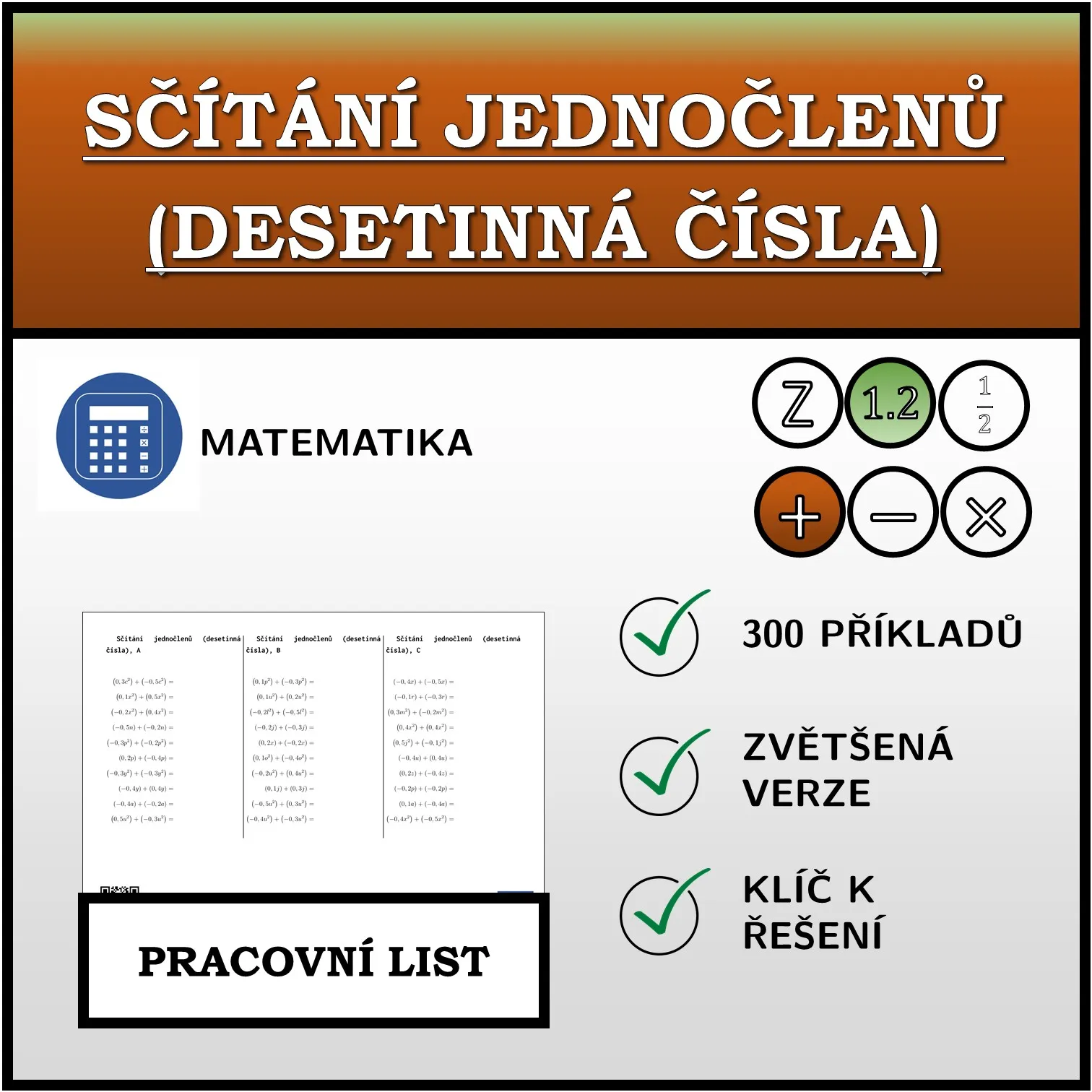 Pracovní list: Sčítání jednočlenů (desetinná čísla)