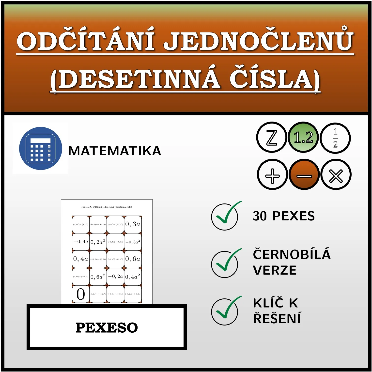 Pexeso: Odčítání jednočlenů (desetinná čísla)