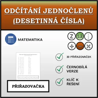 Přiřazovačka: Odčítání jednočlenů (desetinná čísla)