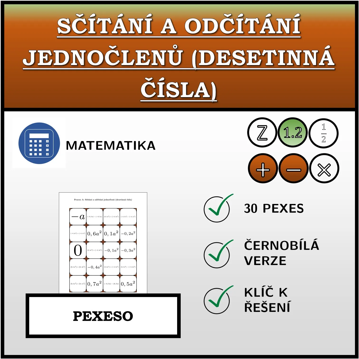 Pexeso: Sčítání a odčítání jednočlenů (desetinná čísla)
