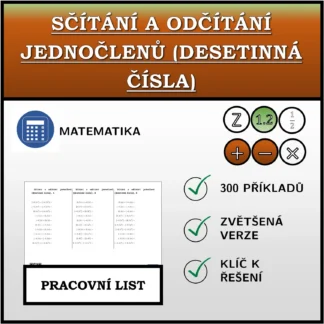 Pracovní list: Sčítání a odčítání jednočlenů (desetinná čísla)