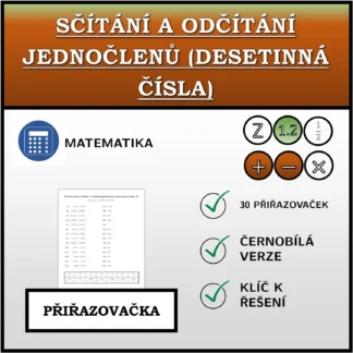 Přiřazovačka: Sčítání a odčítání jednočlenů (desetinná čísla)