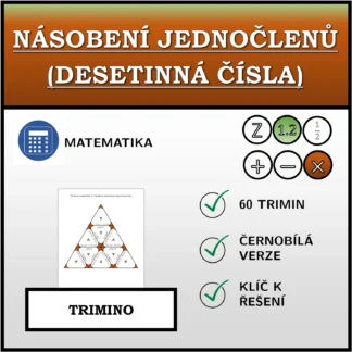 Trimino: Násobení jednočlenů (desetinná čísla)