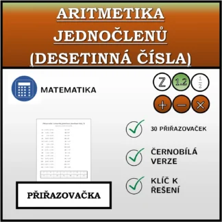 Přiřazovačka: Aritmetika jednočlenů (desetinná čísla)