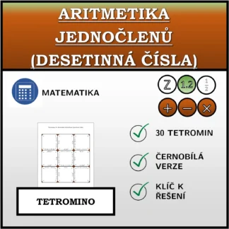 Tetromino: Aritmetika jednočlenů (desetinná čísla)