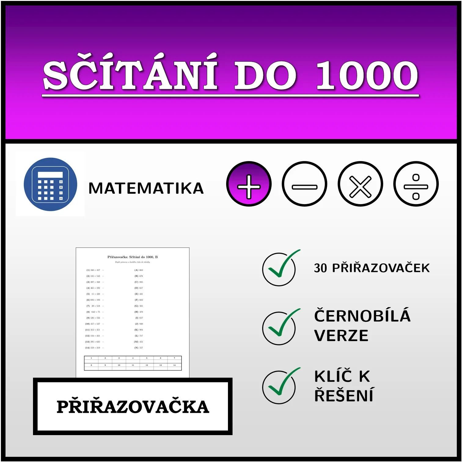 Přiřazovačka: Sčítání do 1000