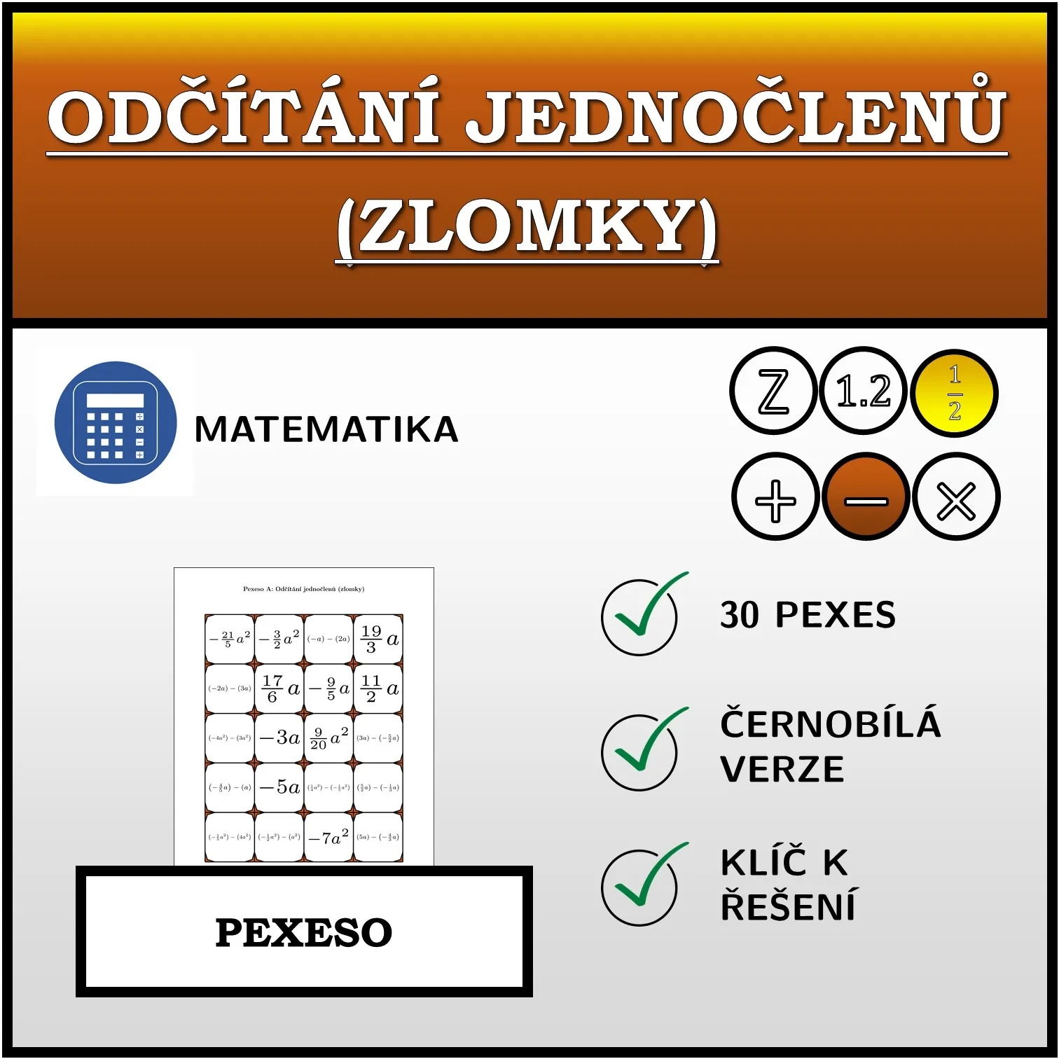 Pexeso: Odčítání jednočlenů (zlomky)