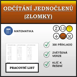 Pracovní list: Odčítání jednočlenů (zlomky)