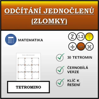 Tetromino: Odčítání jednočlenů (zlomky)