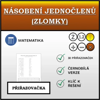 Přiřazovačka: Násobení jednočlenů (zlomky)