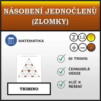 Trimino: Násobení jednočlenů (zlomky)