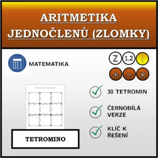 Tetromino: Aritmetika jednočlenů (zlomky)