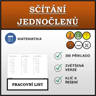 Pracovní list: Sčítání jednočlenů