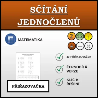 Přiřazovačka: Sčítání jednočlenů