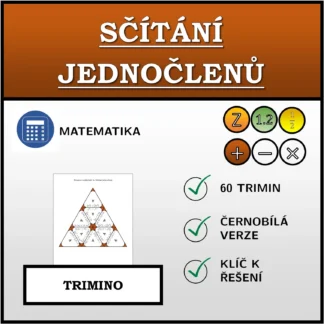 Trimino: Sčítání jednočlenů