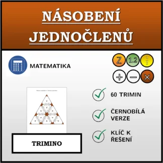 Trimino: Násobení jednočlenů