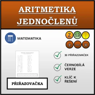 Přiřazovačka: Aritmetika jednočlenů