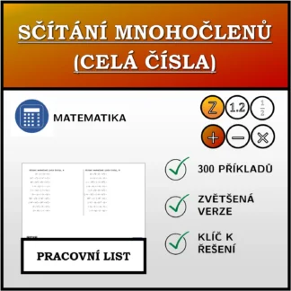 Pracovní list: Sčítání mnohočlenů (celá čísla)