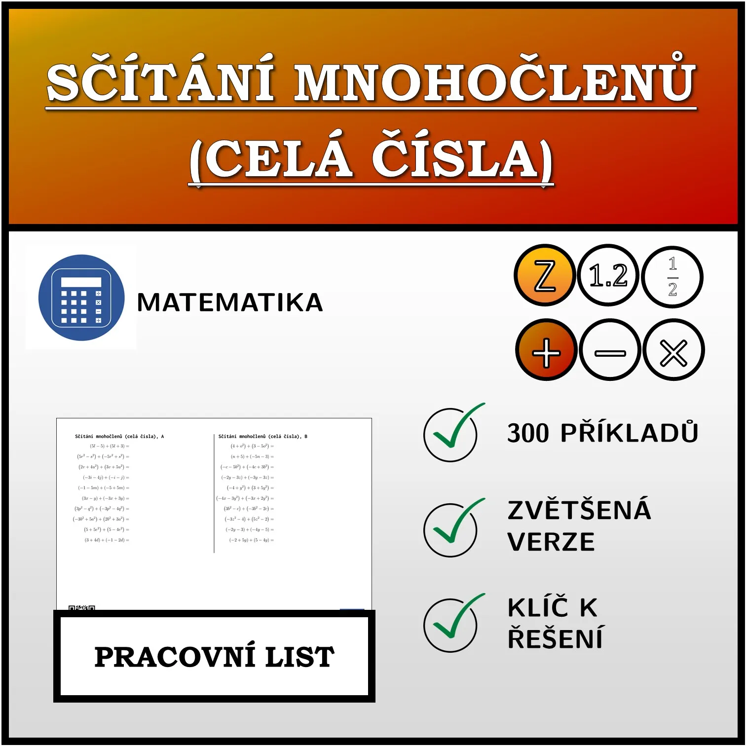Pracovní list: Sčítání mnohočlenů (celá čísla)