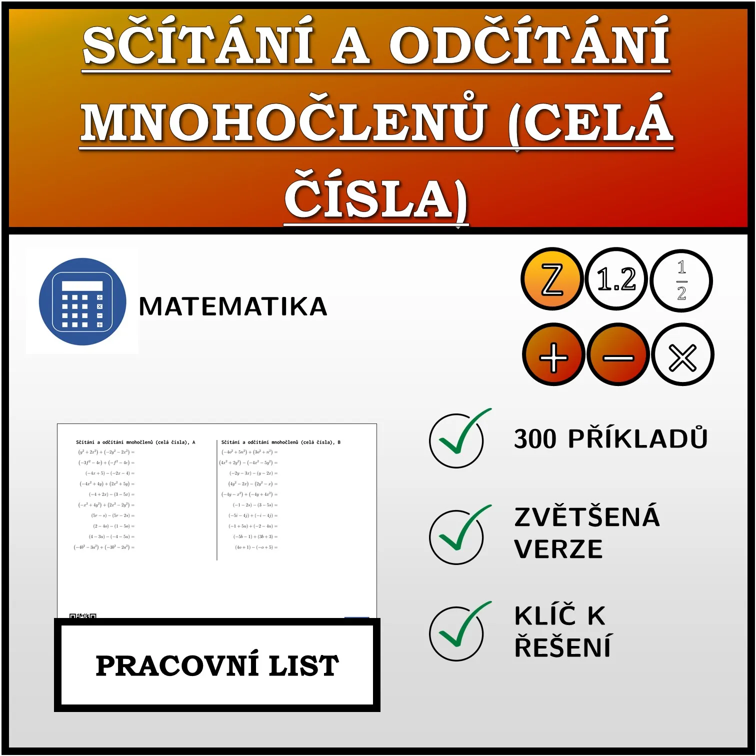 Pracovní list: Sčítání a odčítání mnohočlenů (celá čísla)