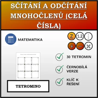 Tetromino: Sčítání a odčítání mnohočlenů (celá čísla)