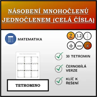 Tetromino: Násobení mnohočlenů jednočlenem (celá čísla)
