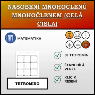 Tetromino: Násobení mnohočlenů mnohočlenem (celá čísla)