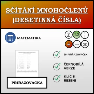 Přiřazovačka: Sčítání mnohočlenů (desetinná čísla)