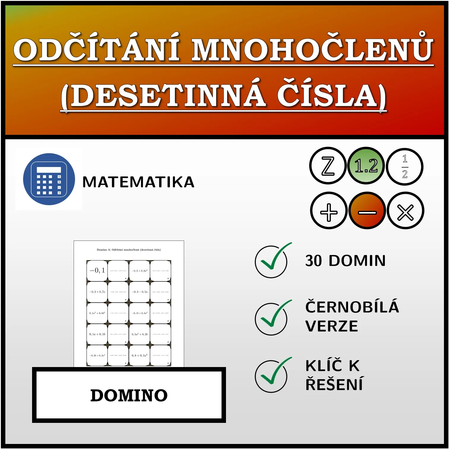 Domino: Odčítání mnohočlenů (desetinná čísla)