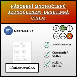 Přiřazovačka: Násobení mnohočlenů jednočlenem (desetinná čísla)