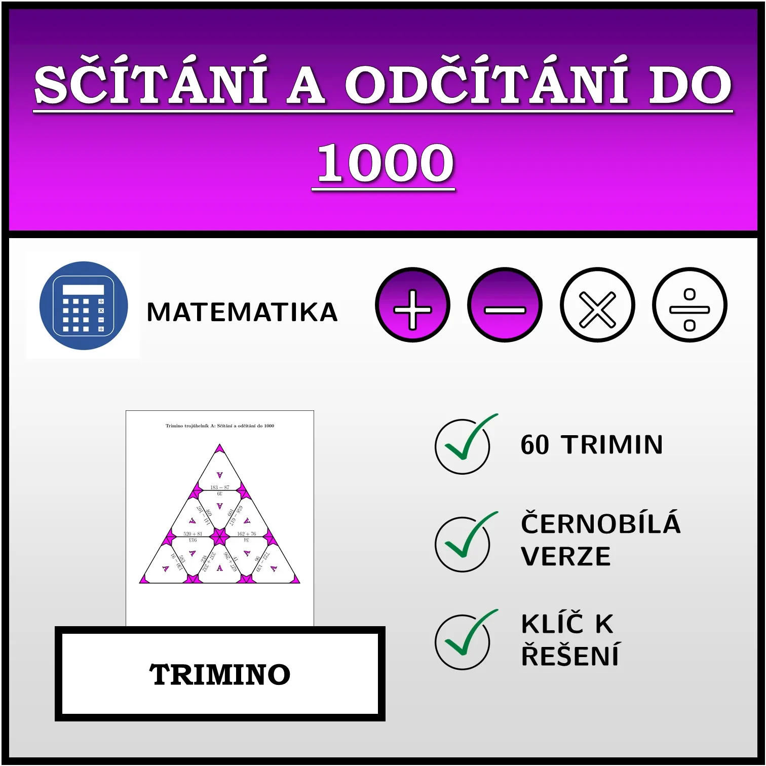 Trimino: Sčítání a odčítání do 1000