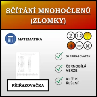 Přiřazovačka: Sčítání mnohočlenů (zlomky)