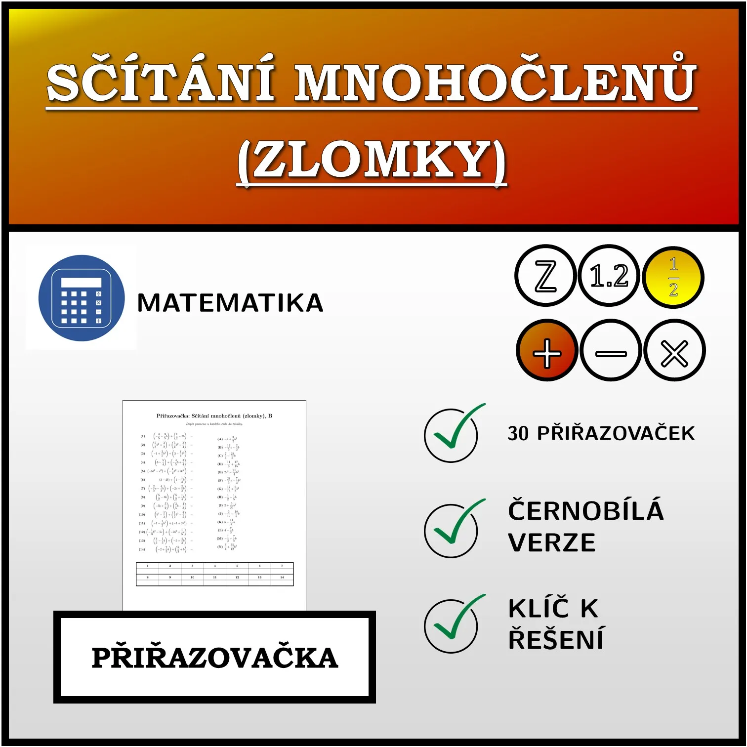 Přiřazovačka: Sčítání mnohočlenů (zlomky)