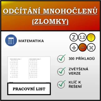 Pracovní list: Odčítání mnohočlenů (zlomky)