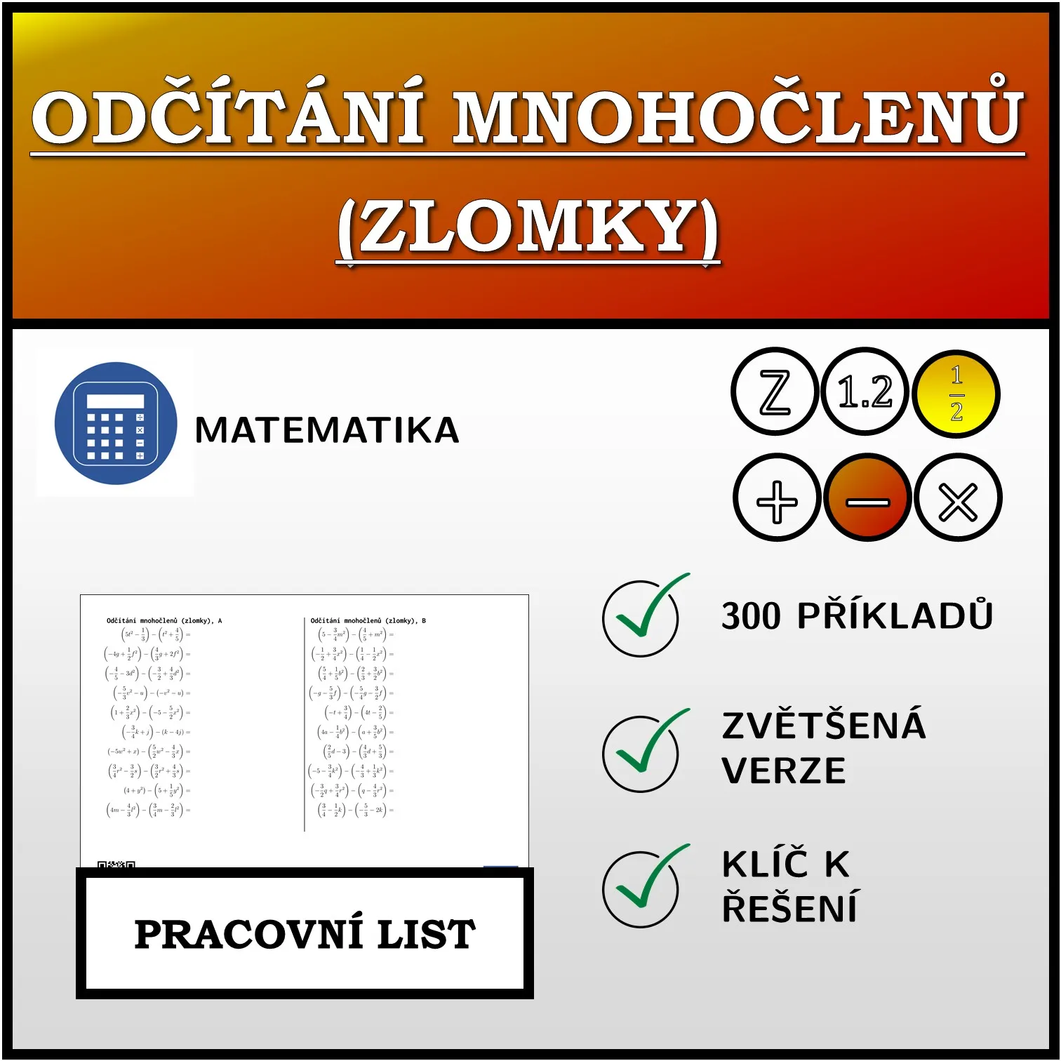 Pracovní list: Odčítání mnohočlenů (zlomky)